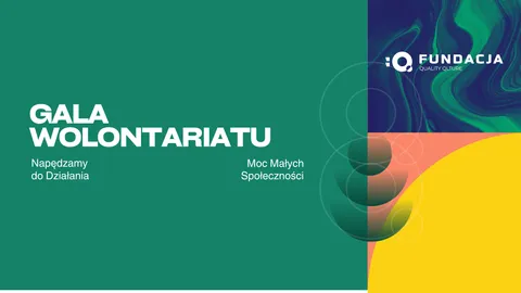 Gala Wolontariatu — Napędzamy do Działania, Moc Małych Społeczności